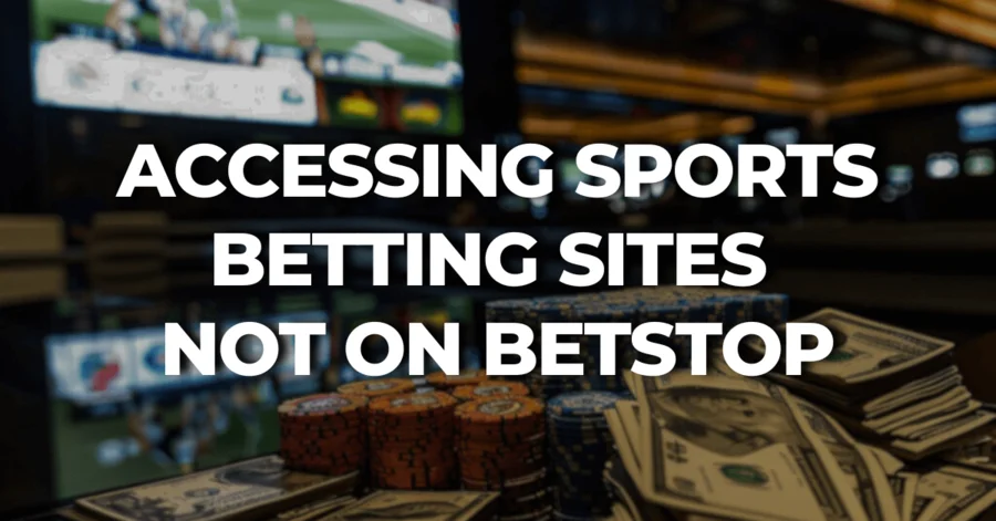 betting sites not on betstop